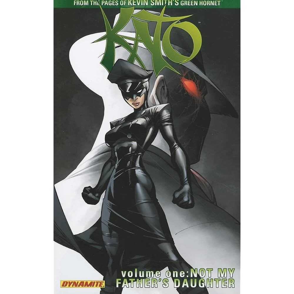 Kevin Smith s Kato Volume 1 Not My Father s Daughter