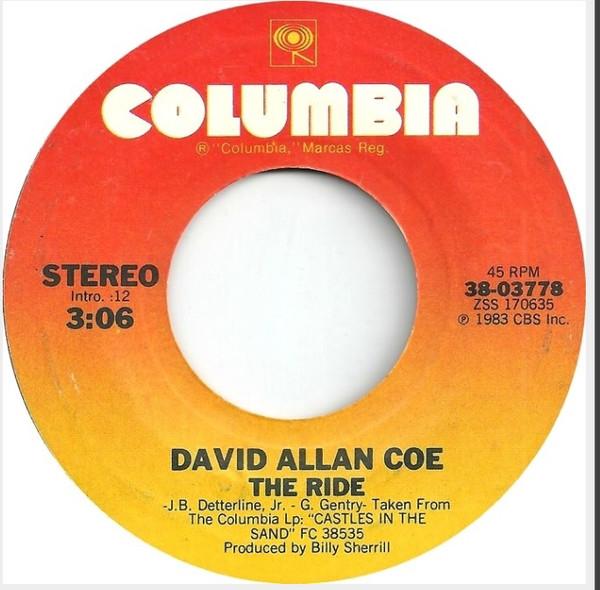 

7inch Record DAVID ALLAN COE - The Ride 3803778 Columbia 1983 US Rock Used