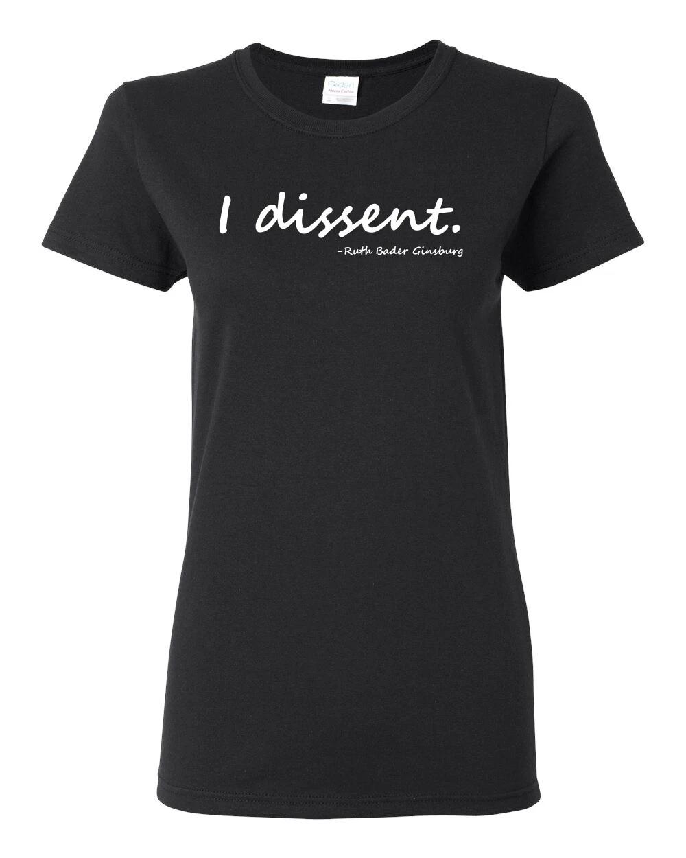 RBG Quote I Dissent Women Shirt 3XL