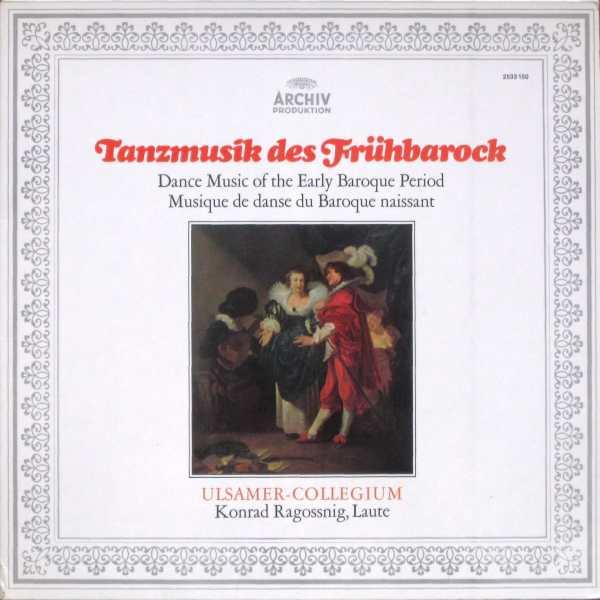 

Виниловая пластинка ULSAMER COLLEGIUM KONRAD RAGOSSNI Tanzmusik Des Frhbarock Dance Mu 2533150 Archiv Produkti 1973 Германия Классика Б/У