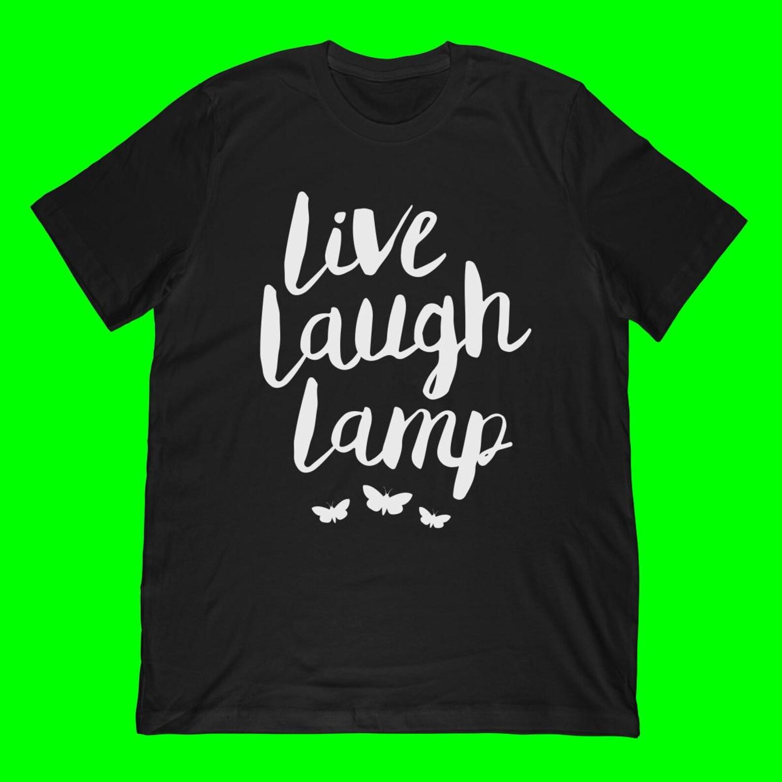 Live Laugh Lamp T-Shirt | Moth Meme Shirt & Original Moth Design Gift M