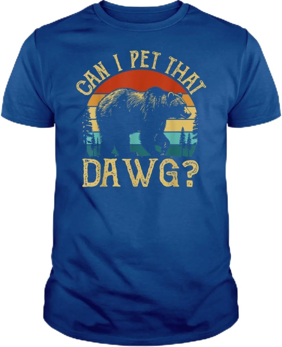 Can I Pet That Dawg T Shirt - Funny Retro Vintage Bear Camping Cotton Shirt Mens & Womens - Short Sleeve Crew Neck Soft Tees S разноцветный