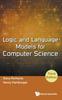 Bok Logic And Language Models For Computer Science (Third Edition)
