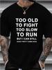 Unisexs Vintage Funny Letter Sarcastic Humor Print T Shirt Summer Oversize Tee Unisex Streetwear Breathable Comfortable Clothing