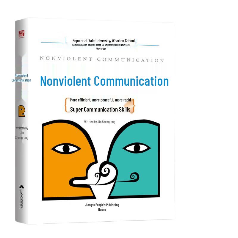 Nonviolent Communication: Enhanced Skills Guide