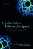 Libro Explorations In Information Space : Knowledge, Agents, and Organization