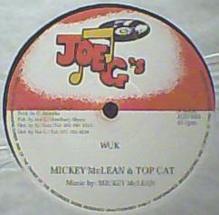 

12inch Record MIKEY MCLEAN TOP CAT Wuk Whine In Time JGD003 Joe Gs UK Reggae Ska Dub Used