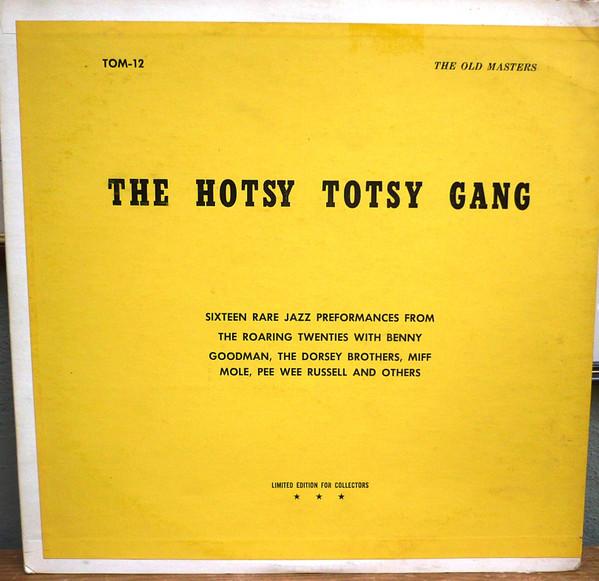 

LP Record HOTSY TOTSY GANG - The Hotsy Totsy Gang TOM12 The Old Masters US Jazz Used