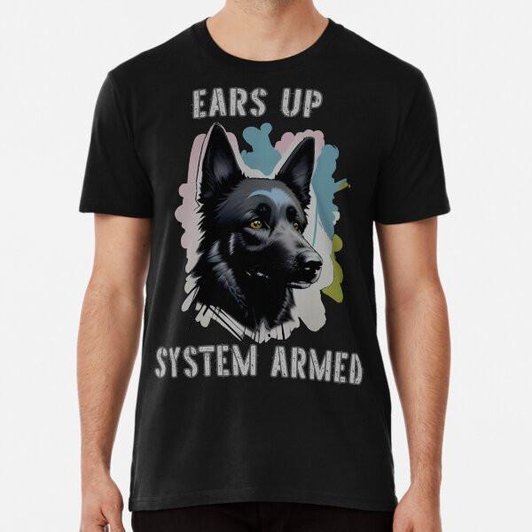 Ears Up System Armed Premium T-Shirt S to 5XL Made in the AU/USA T-Shirt