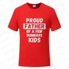 Funny Daddy & Dad Joke Gift T-Shirt Proud Father of A Few Kids Graphic Clothes Personalized Women Men Summer Tee T Shirts Tops