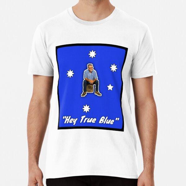 Hey True Blue - John Williamson Premium T S to 5XL Made in the AU/USA T-Shirt