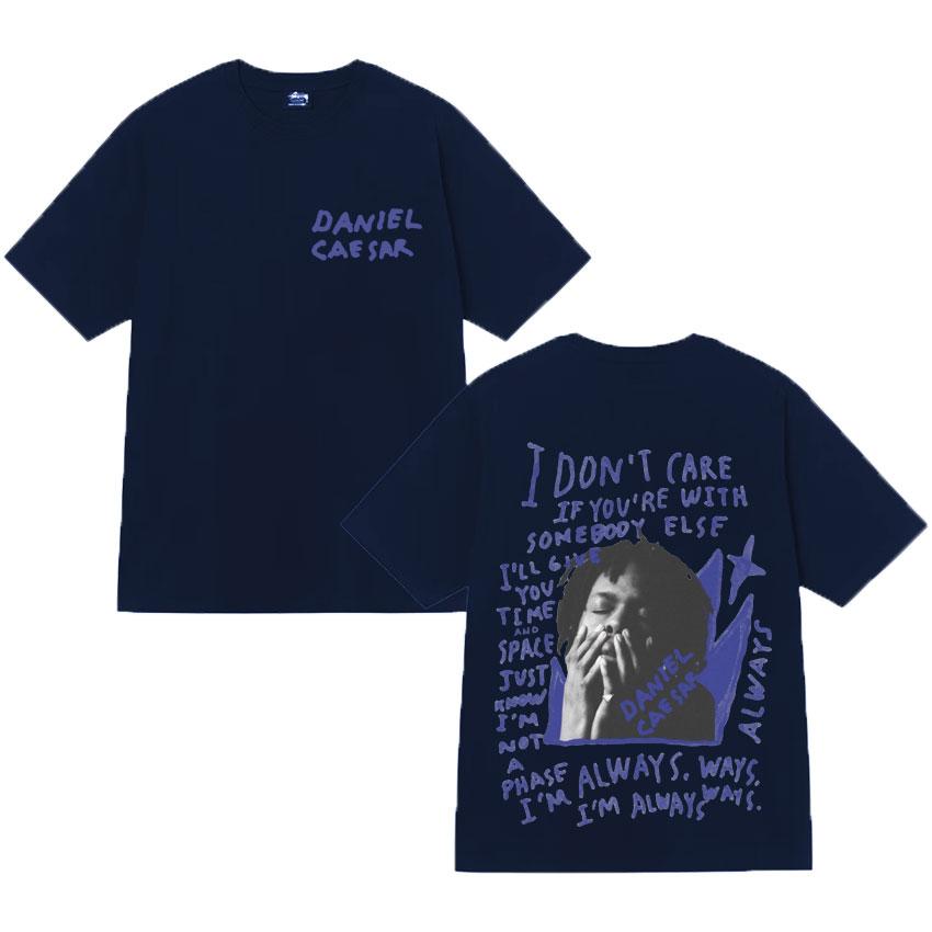 Daniel Caesar Never Enough Always Graphic Tshirt Mens Women Clothing Hip Hop Fashion Casual Short Sleeve Tshirts Cotton Tshirt