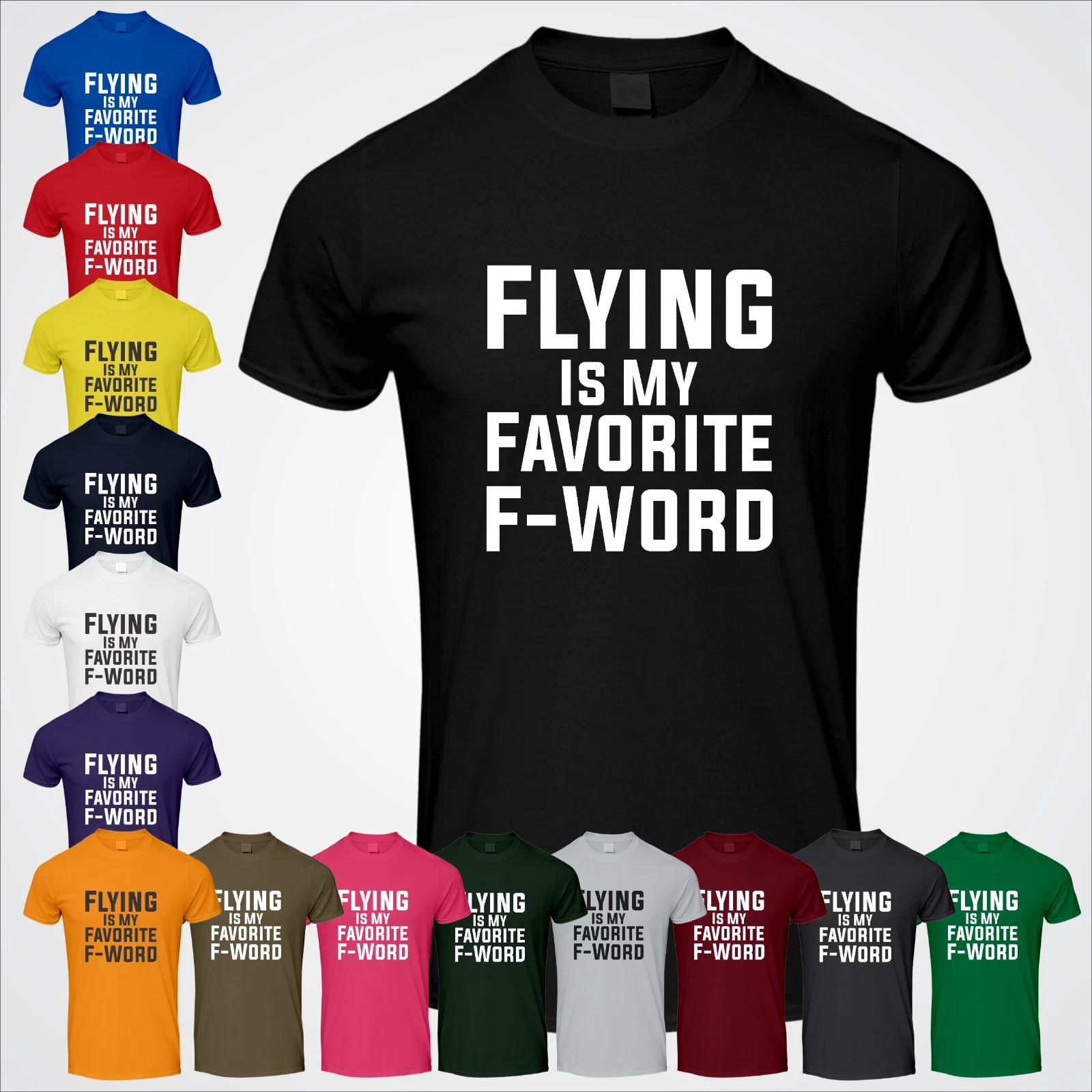 Flying Is My Favourite F Word Mens T Shirt Funny Mens Gift T Comic F Funny T Top S