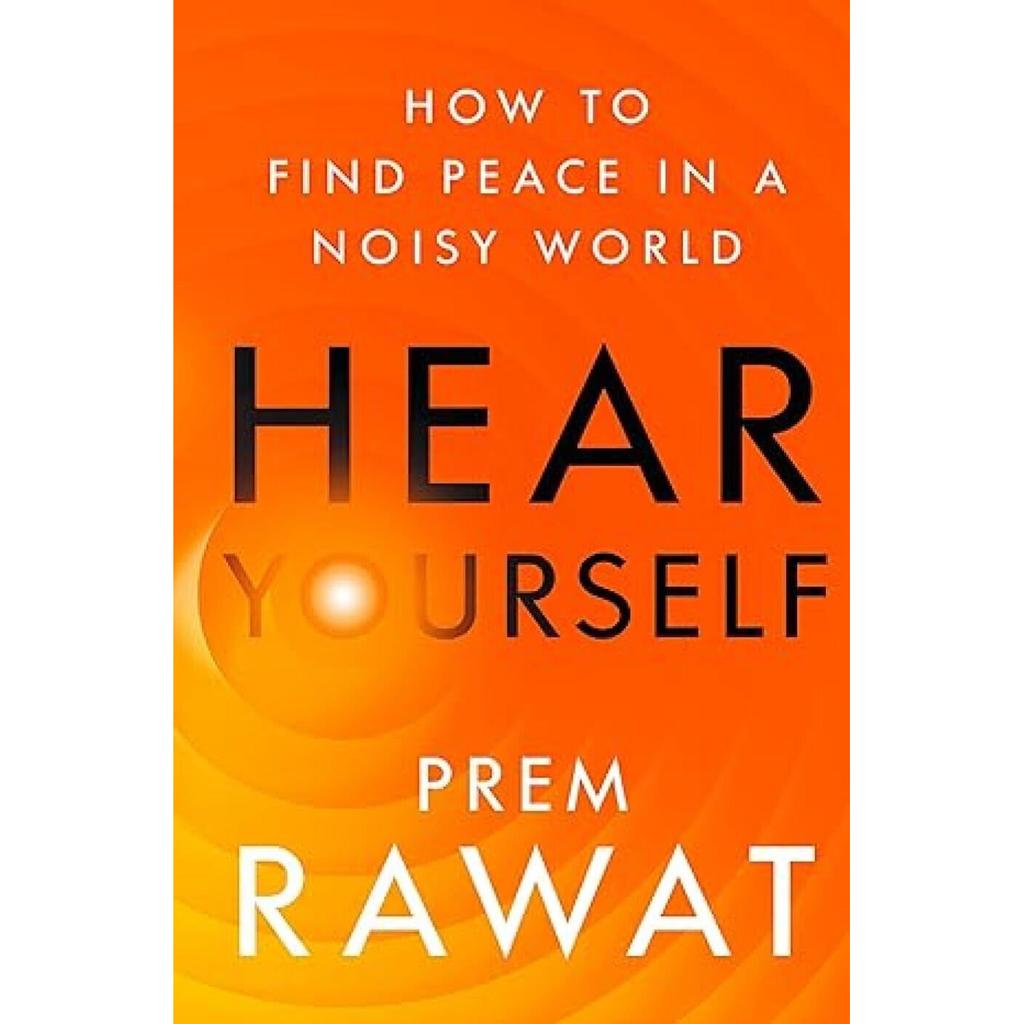 Hear Yourself How to Find Peace in a Noisy World Paperback # IND 6