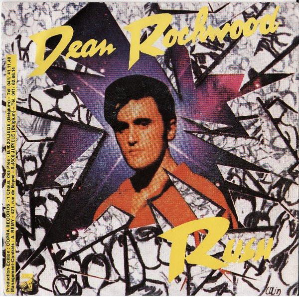

7inch Record DEAN ROCKWOOD - Rush COP1950 Copra 1986 Belgium Rock Used