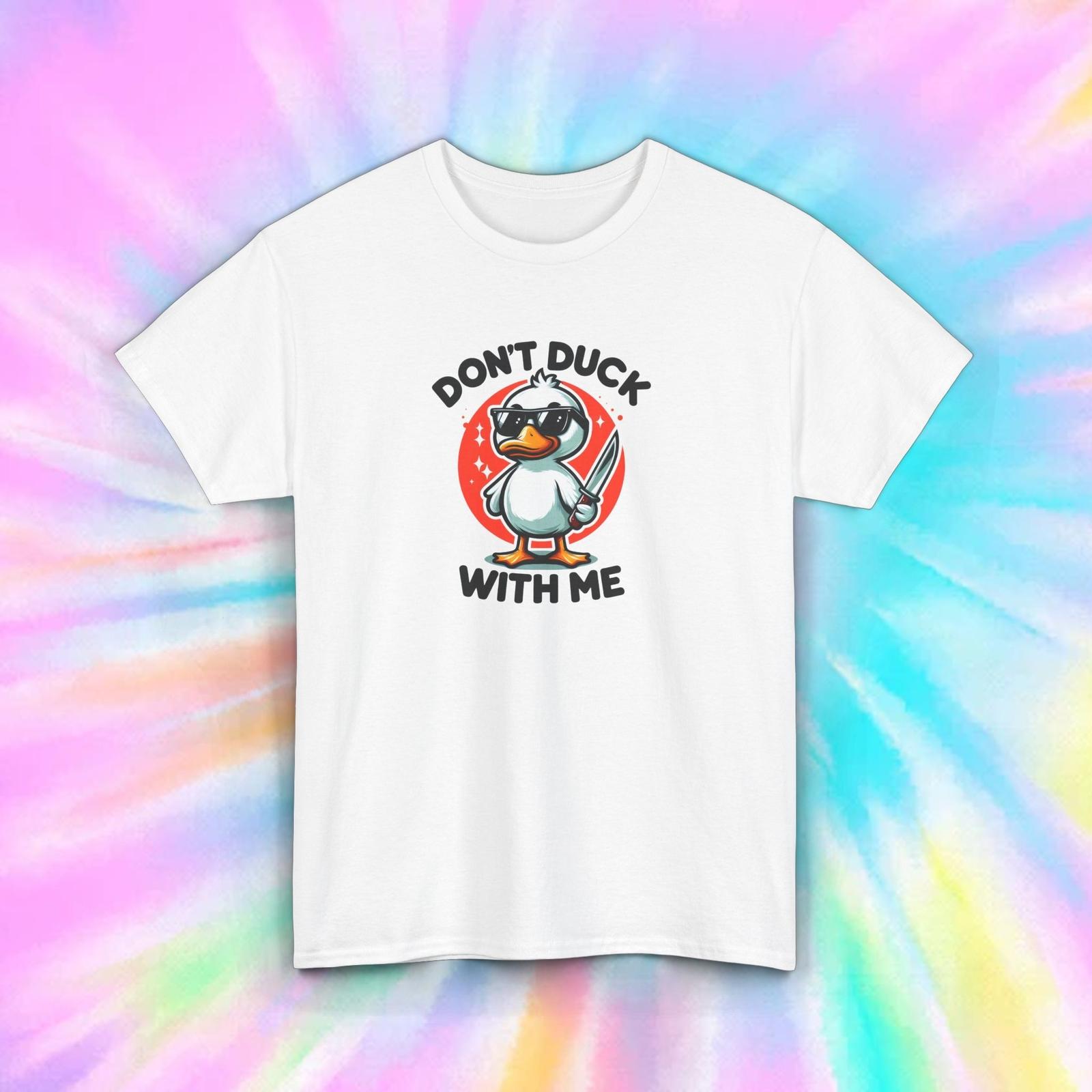 Funny Sarcastic Duck Shirt S-5XL Don’t Duck With Me Humor Gift Graphic Tee XXXXL