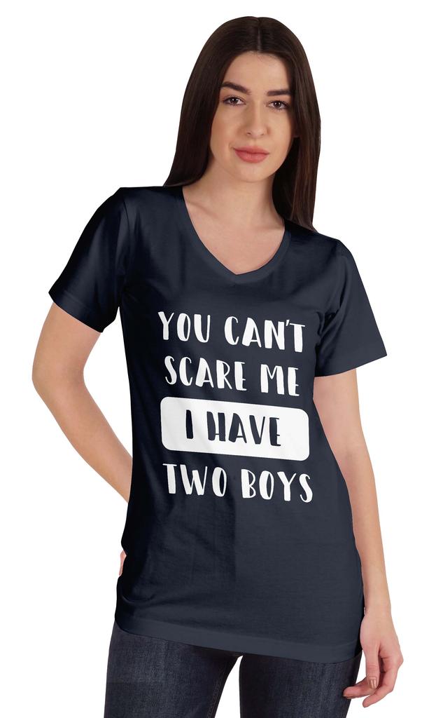 Inkmeso You Can't Scare Me I Have Two Boys Funny Graphic Mom Tshirt Cotton Top