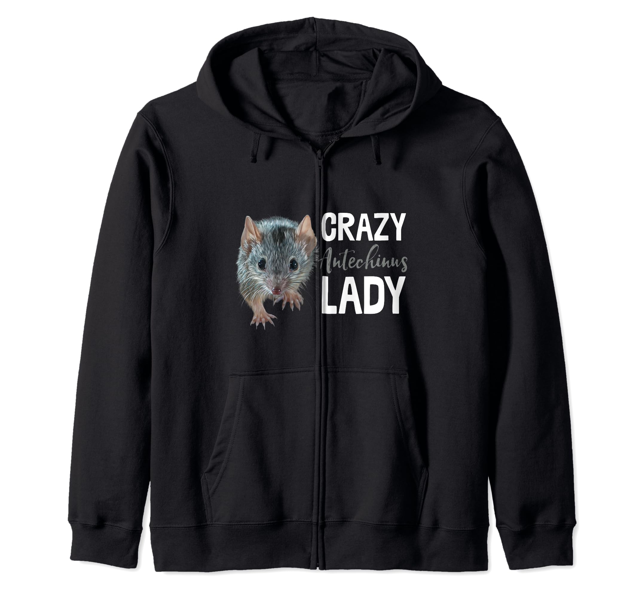 Crazy Antechinus Lady Funny Marsupial Mouse Antechinus Zip Hoodie