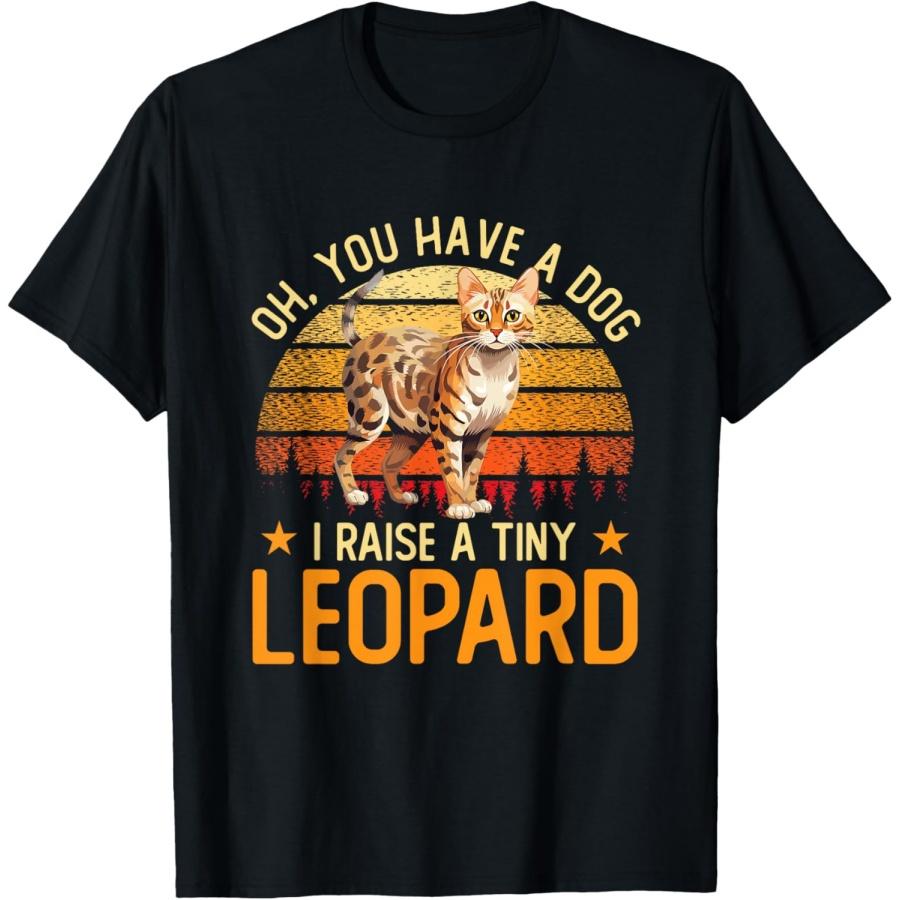 

Funny Oh You Have A Dog I Raise Tiny Leopards Bengal Cat T-Shirt XXXXXL чёрный