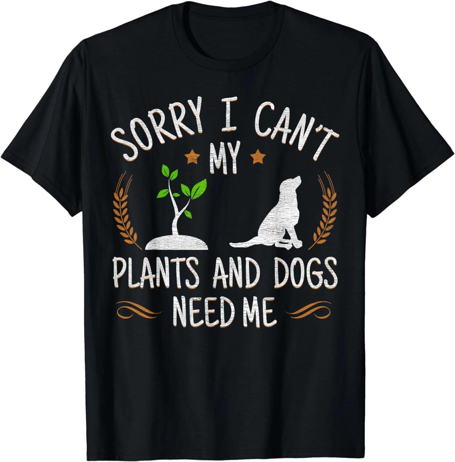 Plants And Dog Lover Gardener Funny Gardening Gift Unisex T-Shirt 2XL