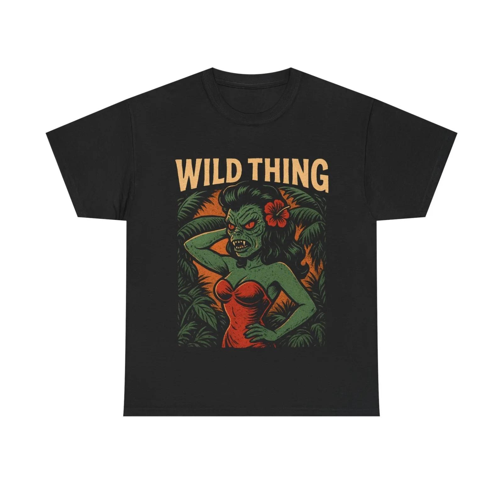 Wild Thing Monster Pinup Rockabilly Kustom Kulture T-shirt Swamp Art Tee Lowbrow 4XL