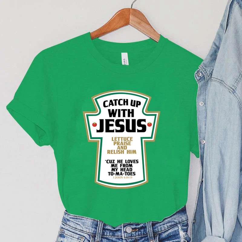 Catch Up with Jesus Dámská trička Vintage biblické verše Dámské topy Harajuku Křesťanská parodie Dámské oblečení s krátkým rukávem