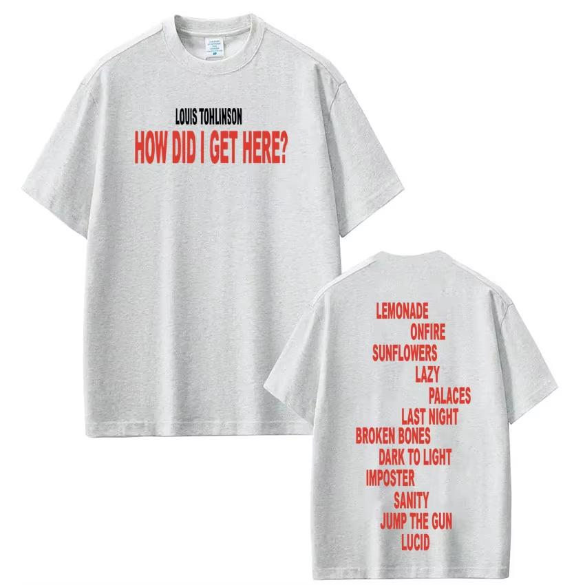 2026 Singer Louis Tomlinson How Did I Get Here Tour Print T-Shirt Herren Damen Harajuku Rundhals T-Shirt Lässig reine Baumwolle T-Shirts