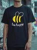 Bee Happy Cute Cartoon Bumblebee Pun Quote Graphic Print Unisexs Crew Neck Short Sleeve Casual Summer Daily Wear Basic Tee Shirt