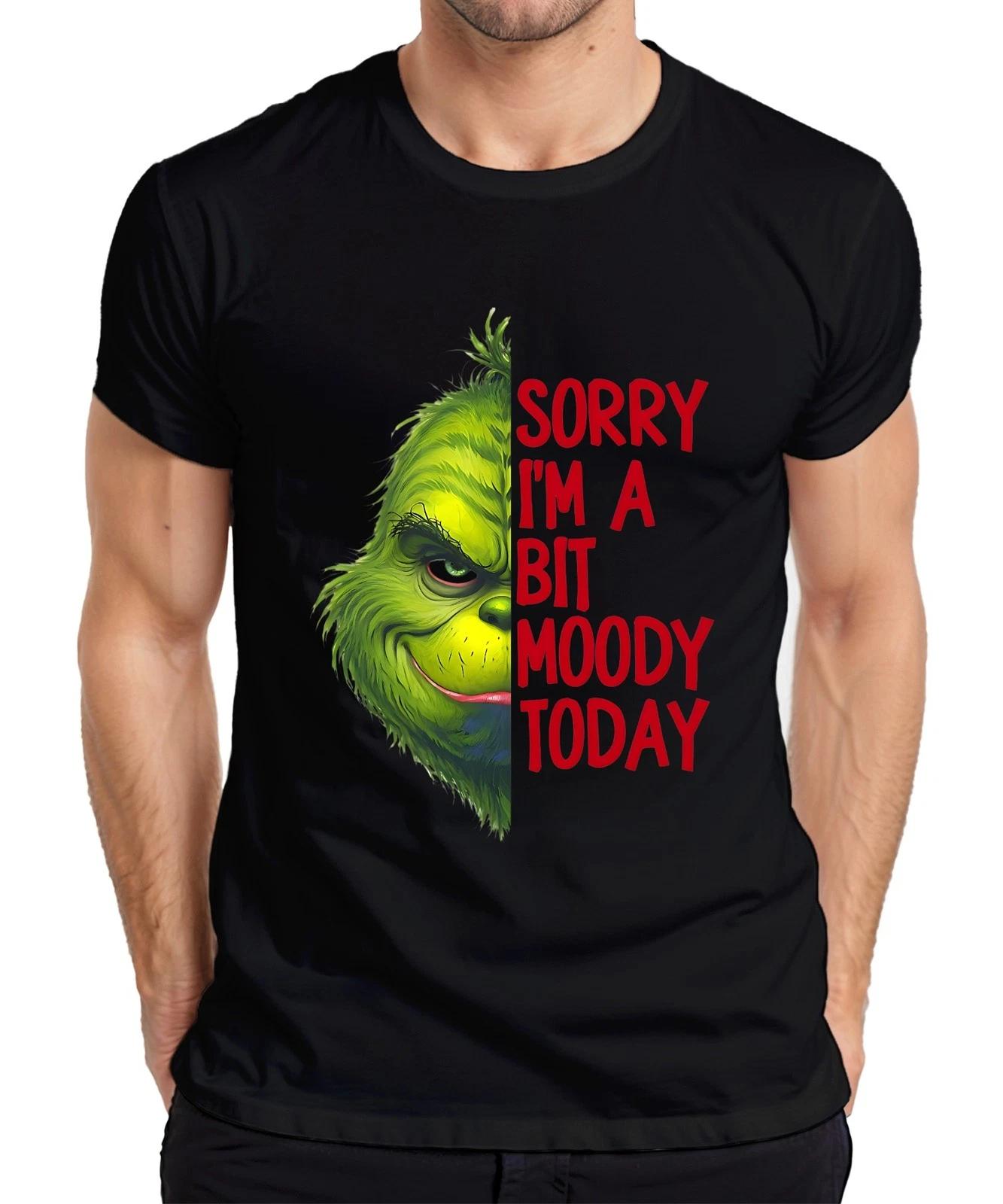 Sorry I m a bit moody today Grinch Weihnachtsgeschenk lustig Herren T-Shirt XXL