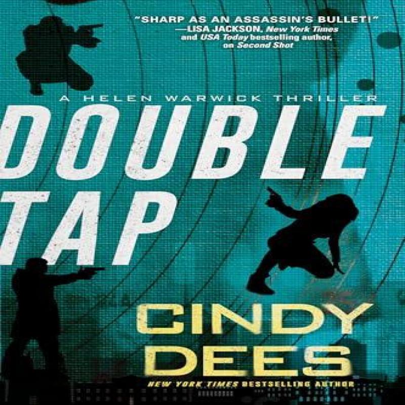 Double Tap by Cindy Dees Paperback Book 9781496748508