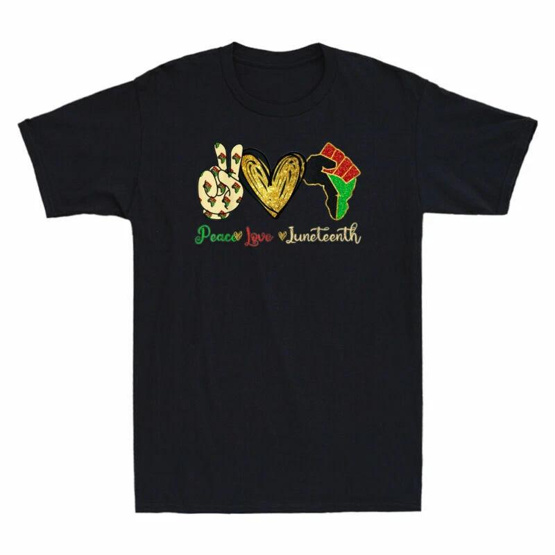 Peace Love Juneteenth Black Pride Freedom Independence Day Vintage Men s T-Shirt XS