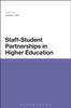 Kniha Staff-Student Partnerships In Higher Education