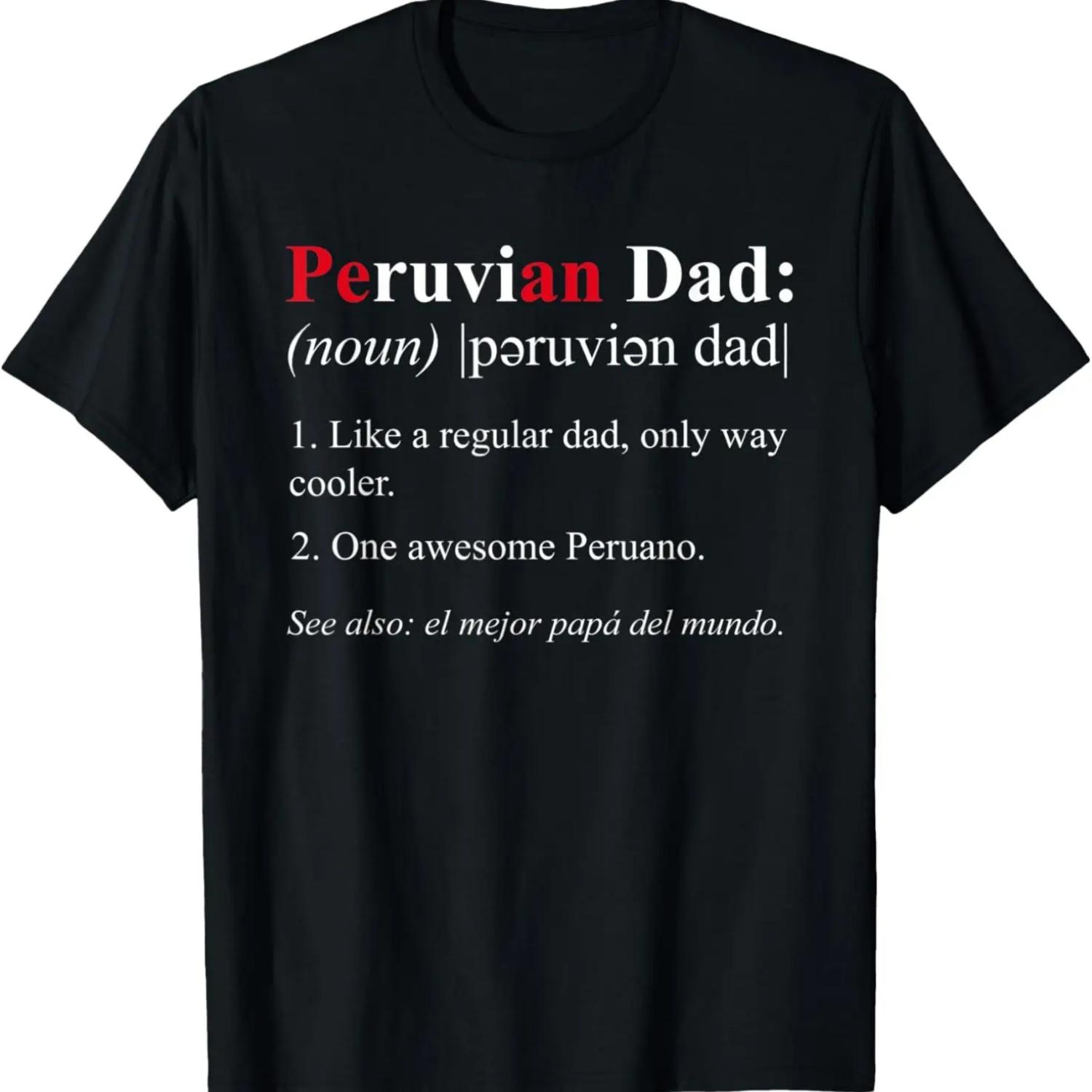 

Mens Peruvian Dad Definition Gift - Funny Peru T-Shirt XXXXXL чёрный