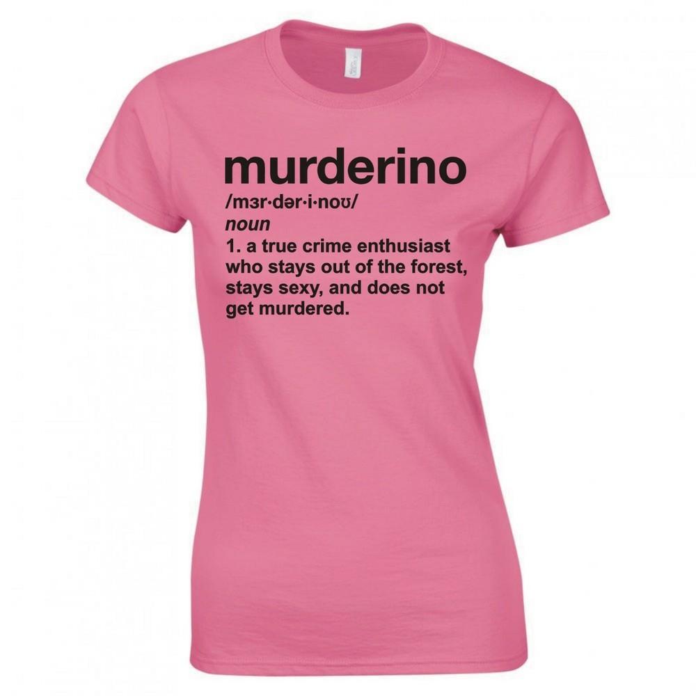 My Favorite Murder Murderino Definition Ladies Skinny Fit Tshirt