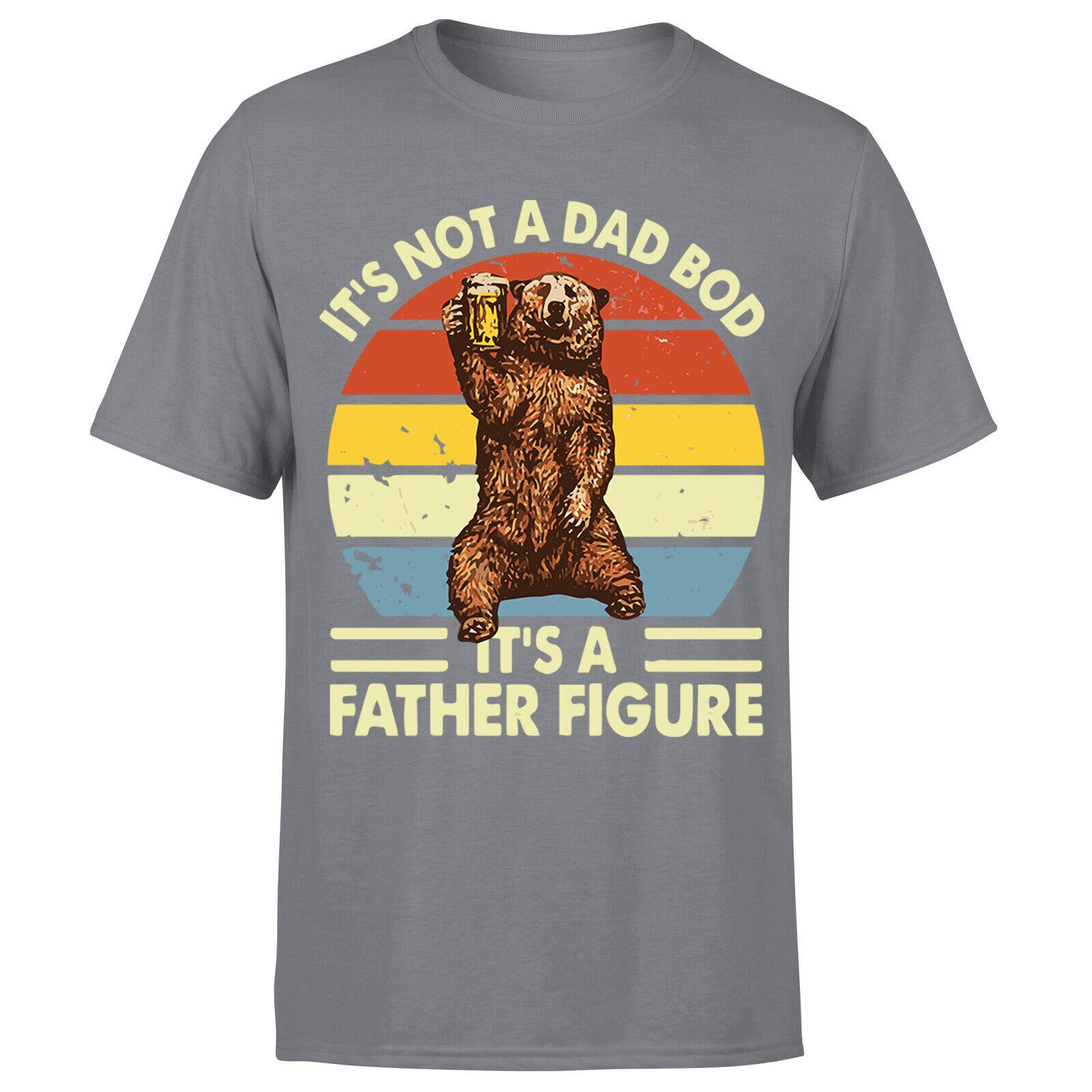Its Not A Dad Bod Its A Father Figure Mens T Shirt Mens Womens Tees Top Funny Vintage Graphic P1 OR A L