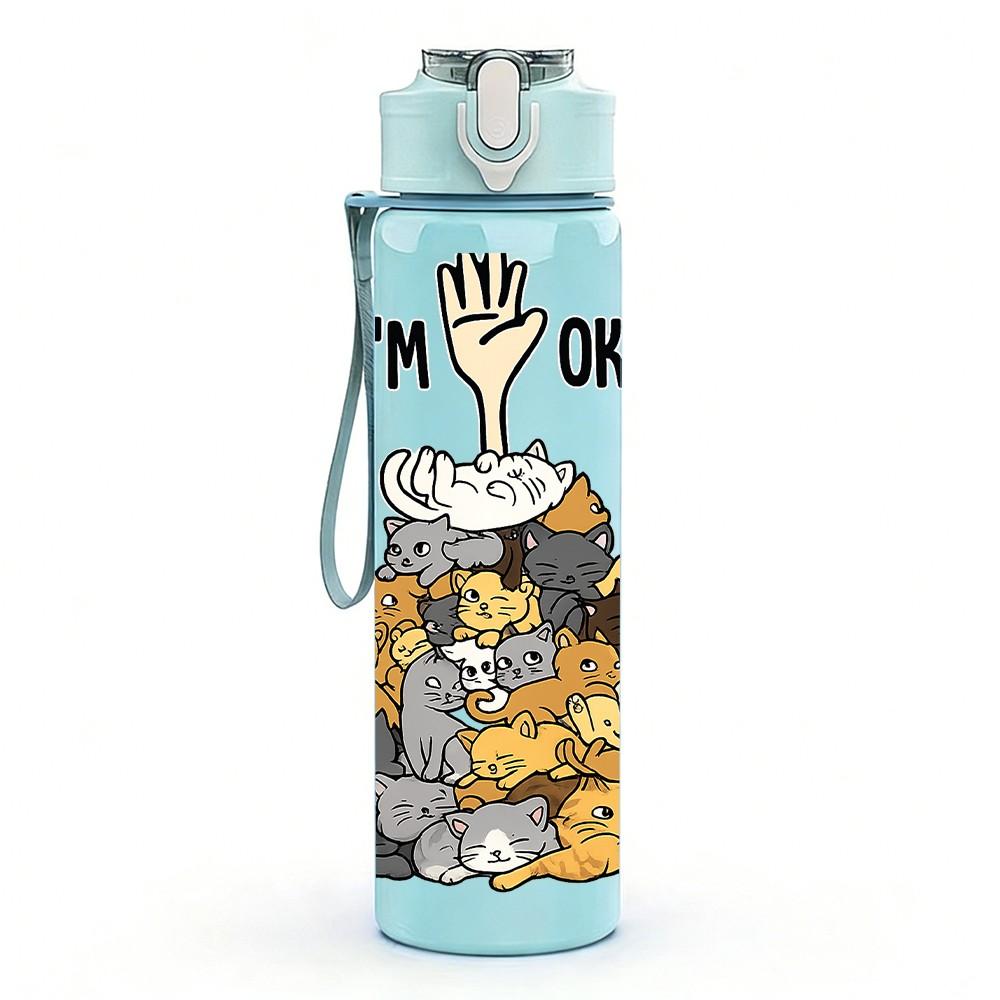 1PC I'm Ok Cat Stack Funny Print 750ml Color Plastic Sports Water Bottle Leakproof Flip Straw Lid Suitable for Sports Office Home Use