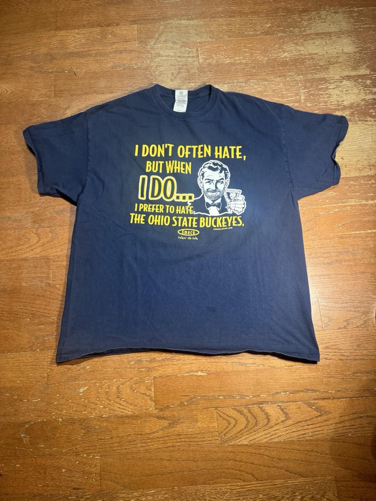 I Don’t Often Hate But When I Do Smack Talk Graphic Tee S