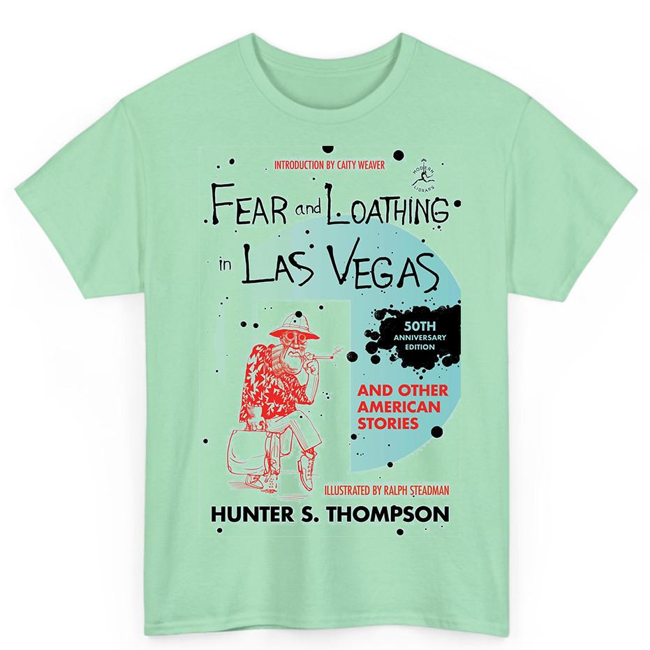 

Fear and Loathing in Las Vegas In Las Vegas White Size S-5XL Unisex T-Shirt XXXXL