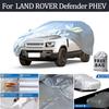 Für LAND ROVER Defender PHEV Autoabdeckung Außen Schutzabdeckungen Schnee Sonnenschutz Wasserdicht Staubdicht Außen UV Auto Zubehör
