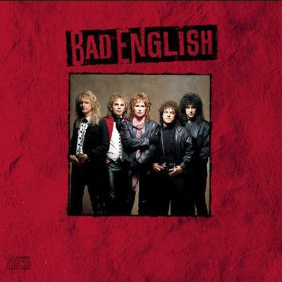 CD BAD ENGLISH  Bad English EK45083 Epic 1989 US Rock Used