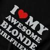 Herren T-Shirt Lustig Ich Liebe Meine Heiße Blonde Freundin Tolle Pops Y2K Grafik-T-Shirts Unisex Kleidung T-Shirts