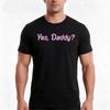 Yes Daddy Shirt Tshirt Summer Casual Cotton Tee Oversized Streetwear Tops Vintage Graphic Print Loose Fit Short Sleeve
