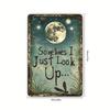 D Tin paintingRetro Dragonfly and Moon Metal Sign with Sometimes I Just Look Up Quote  Deep Blue Night Sky Stars D Wa
