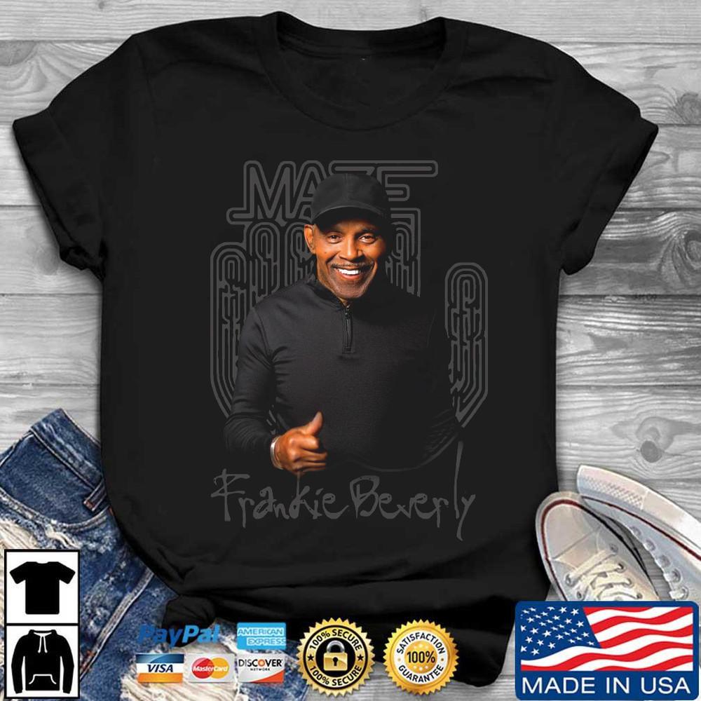 Frankie Beverly member Maze Black unisex S-234XL Shirt Gift fans E479 Unisex T-Shirt S