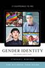 The Gender Identity : The Ultimate Teen Guide Book