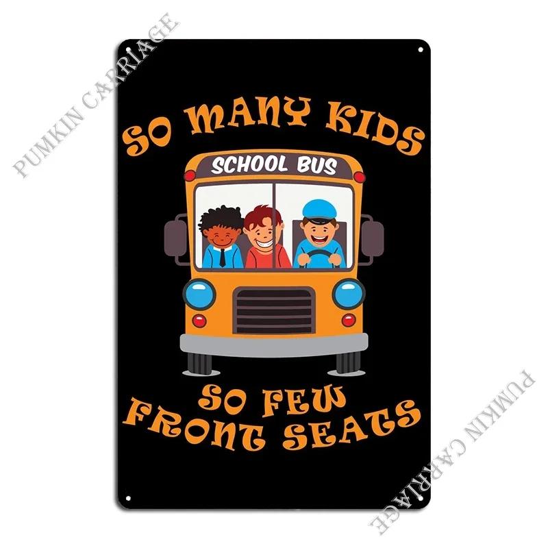 So Many Kids So Few Front Metal Plaque Decoration Designing Party Home Retro Tin Sign Poster 20x30cm(7.8x11.8inch)