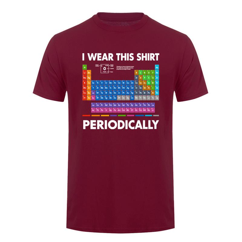 I Wear This Shirt Periodically Tshirt Funny Periodic Table Chemistry Teacher Science Nerd T Shirt Da277