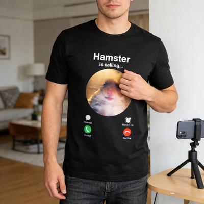 Hamster Is Calling Funny Meme Tshirt Hamster Staring Front Camera Design Ideal Forhamster Lovers And Meme Fans