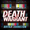 Death Warrant by Bryan Johnston Paperback Book 9780744305241
