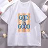 God Is Good Tshirts Christian Bible Verse T Shirt Design Faith Tshirt  Unisex Clothing T Shirts Short Sleeve Cotton Clothes